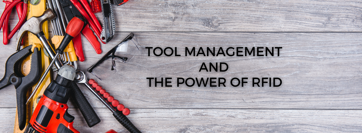 TOOL-MANAGEMENT-AND-THE-POWER-OF-RFID